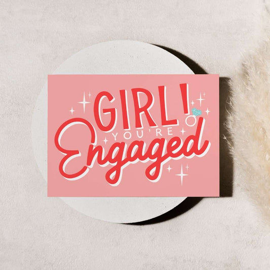 Girl you're Engaged