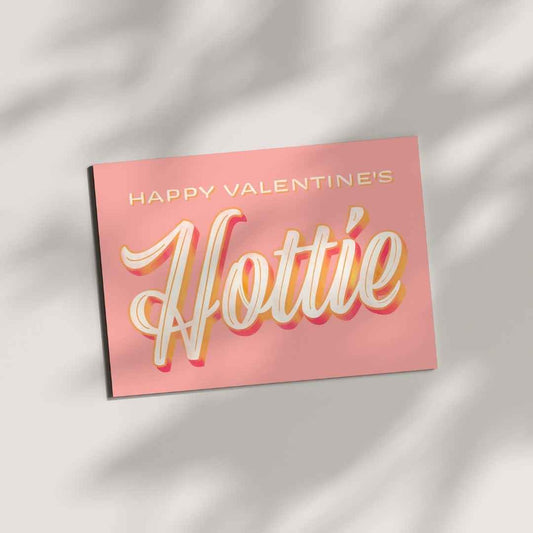 Happy Valentine's Hottie