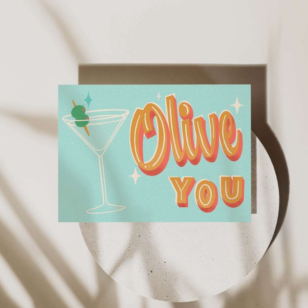Peggy Press Co[product_name]Shaken not stirred. Two Olives... Oh sorry, focusing on the Martini!! Also, Olive You! Let your favourite person know you love them with this cute and quirky card... maybe sipping on a martini as you write your message inside? - Blank inside- Digital print- Premium envelope